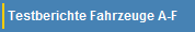 Testberichte Fahrzeuge A-F