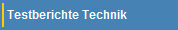 Testberichte Technik